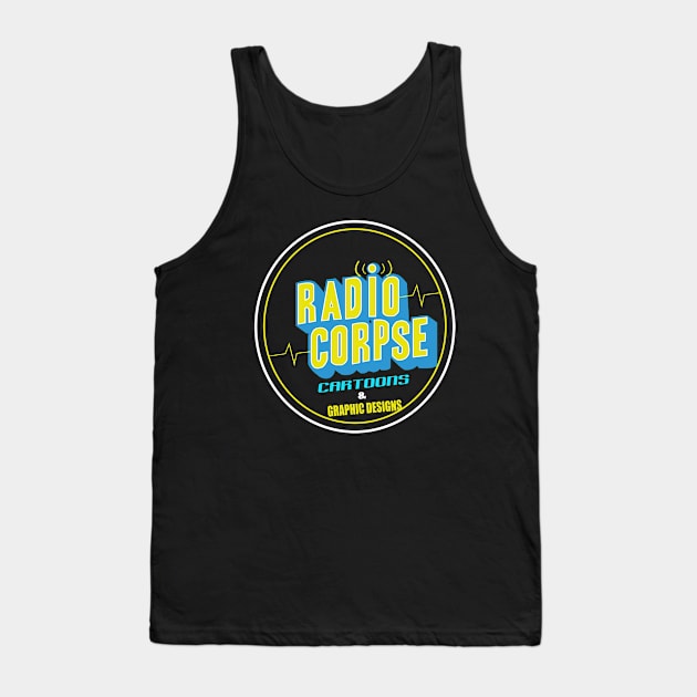 Radio Corpse T-shirts Tank Top by kaizokuGhost